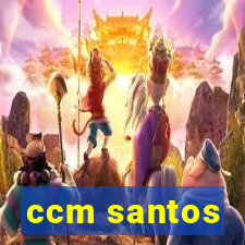 ccm santos